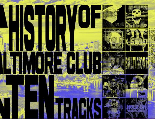 A History of Baltimore Club in Ten Tracks (Resident Advisor)
